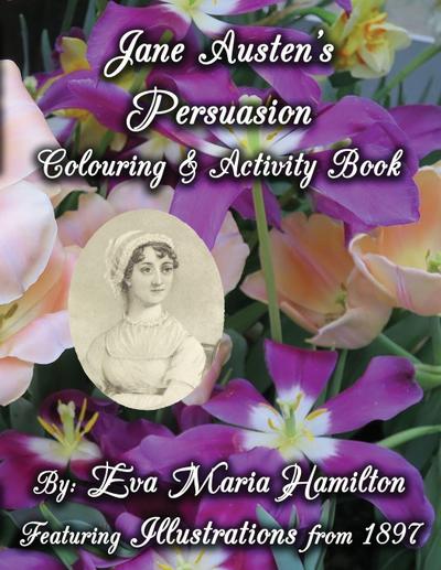 Jane Austen’s Persuasion Colouring & Activity Book