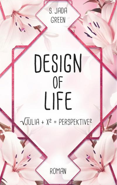 Design of Life