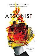 The Arsonist