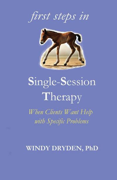 First Steps in Single-Session Therapy