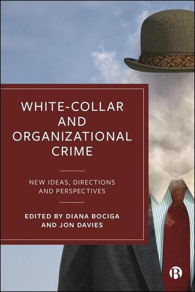 White-Collar and Organizational Crime