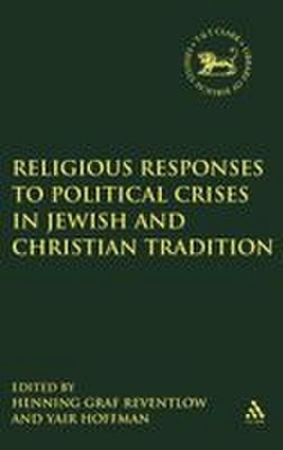 Religious Responses Upon Political Crises in Jewish and Christian Tradition