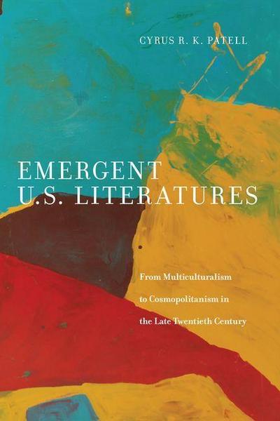 Emergent U.S. Literatures
