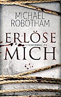 Erlöse mich von Michael Robotham | Ebook