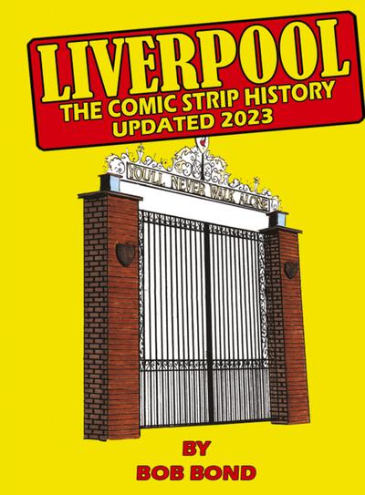 Liverpool Football History Comic Book