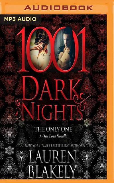 The Only One: A One Love Novella