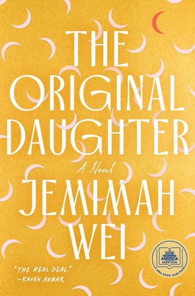 The Original Daughter: A GMA Book Club Pick