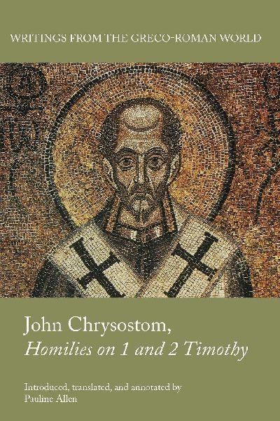 John Chrysostom, Homilies on 1 and 2 Timothy
