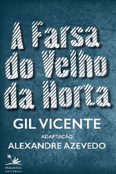 A Farsa do Velho da Horta