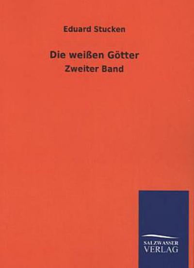 Die weißen Götter