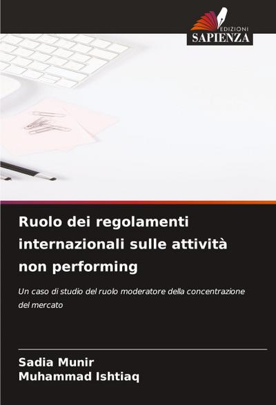 Ruolo dei regolamenti internazionali sulle attività non performing