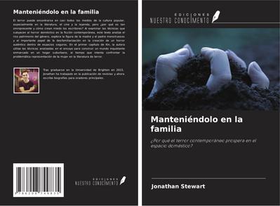 Manteniéndolo en la familia
