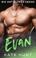 Evan (Big Hot Alphas, #11)