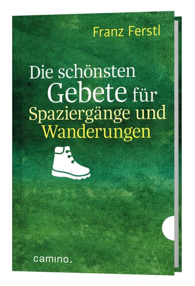 Die schönsten Gebete für Spaziergänge und Wanderungen