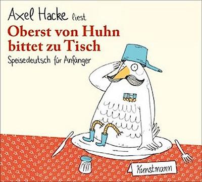Oberst von Huhn bittet zu Tisch, 1 Audio-CD