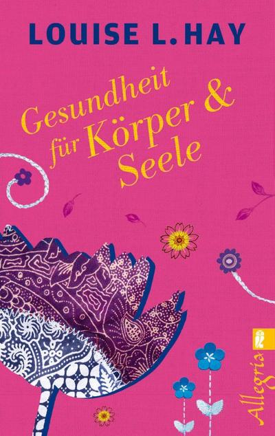 Gesundheit für Körper und Seele