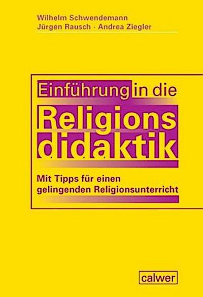 Einführung in die Religionsdidaktik