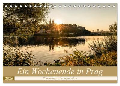Ein Wochenende in Prag (Tischkalender 2026 DIN A5 quer), CALVENDO Monatskalender