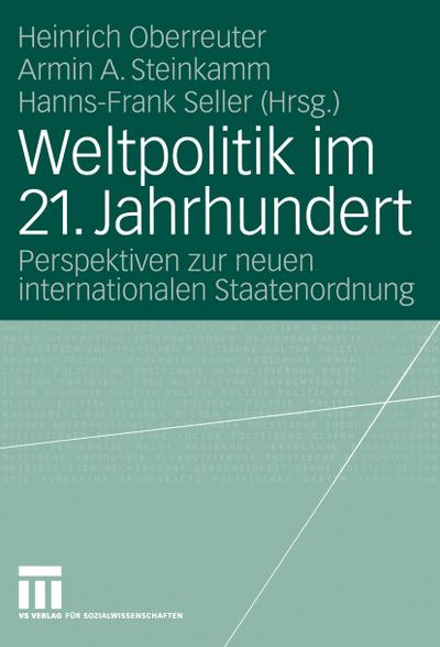 Weltpolitik im 21.Jahrhundert