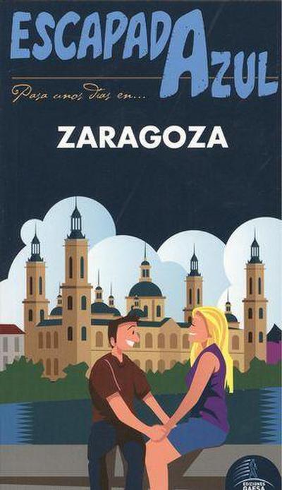 Zaragoza : escapada azul