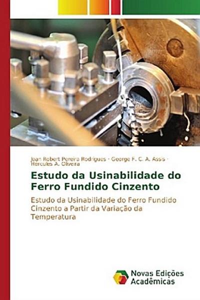 Estudo da Usinabilidade do Ferro Fundido Cinzento