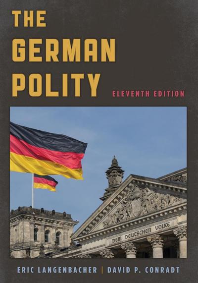 Langenbacher, E: German Polity, Eleventh Edition