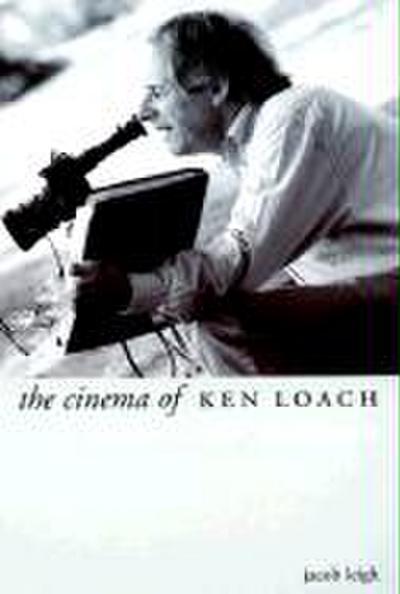 Leigh, J: Cinema of Ken Loach