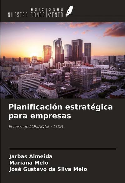 Planificación estratégica para empresas