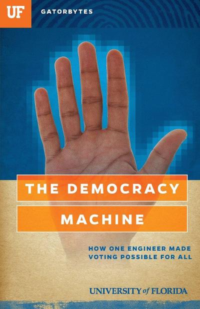 The Democracy Machine