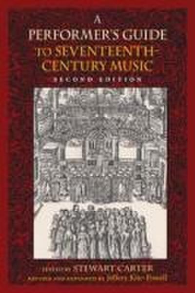 A Performer’s Guide to Seventeenth-Century Music