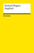 Der Ring des Nibelungen. Zweiter Tag: Siegfried