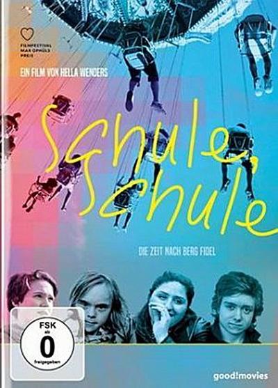 Schule, Schule - Die Zeit nach Berg Fidel