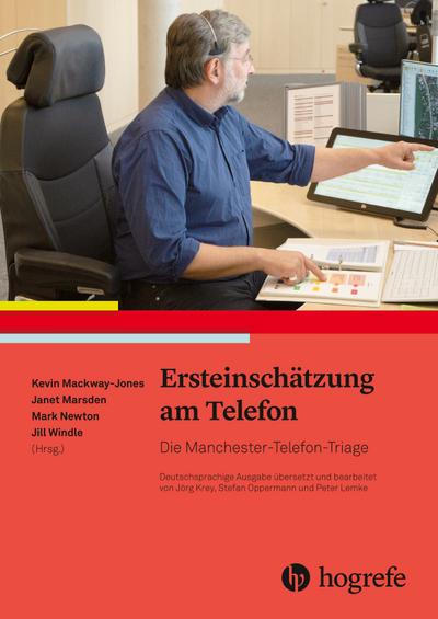 Ersteinschätzung am Telefon: Die Manchester–Telefon–Triage