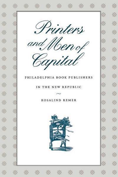 Printers and Men of Capital