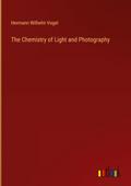 The Chemistry of Light and Photography