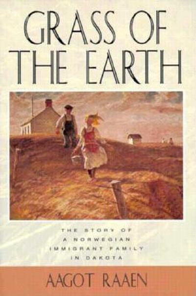 Grass of the Earth (eBook, EPUB) - Aagot Raaen