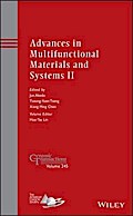 Advances in Multifunctional Materials and Systems II