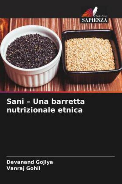 Sani - Una barretta nutrizionale etnica