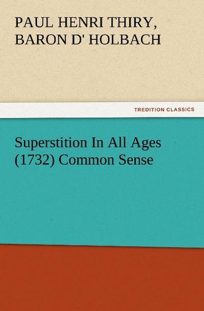 Superstition In All Ages (1732) Common Sense