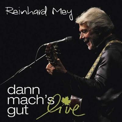 Dann Mach’s Gut-Live