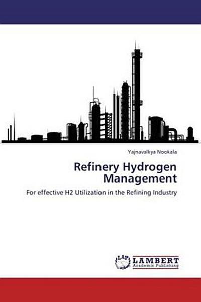 Refinery Hydrogen Management