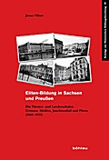 Eliten-Bildung in Sachsen und Preußen