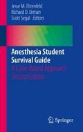 Anesthesia Student Survival Guide