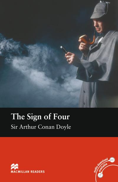 The Sign of Four: Lektüre (ohne Audio-CDs) (Macmillan Readers)