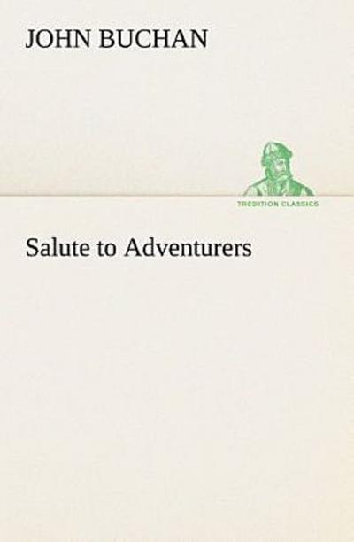 Salute to Adventurers