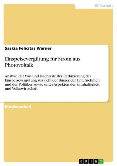 Einspeisevergütung für Strom aus Photovoltaik - Saskia Felicitas Werner