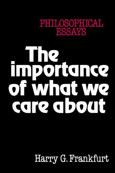 The Importance of What We Care about