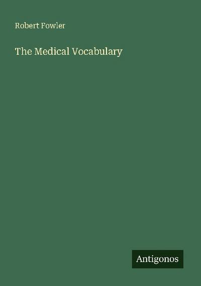 The Medical Vocabulary