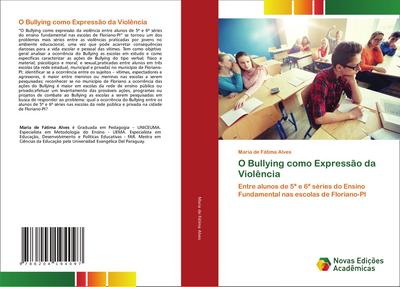O Bullying como Expressão da Violência