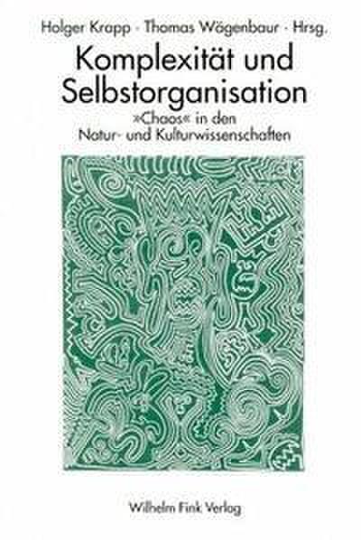 Komplexität und Selbstorganisation